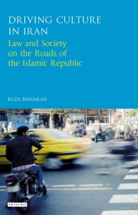 Titelbild: Driving Culture in Iran 1st edition 9781784534486