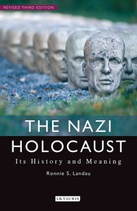 Cover image: The Nazi Holocaust 1st edition 9781780769714