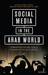 Cover image: Social Media in the Arab World 1st edition 9781784535780