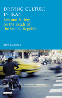 Titelbild: Driving Culture in Iran 1st edition 9781784534486