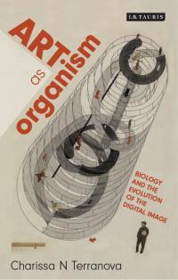 Cover image: Art as Organism 1st edition 9781350270978