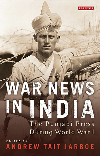Cover image: War News in India 1st edition 9781784531911