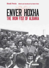 Cover image: Enver Hoxha 1st edition 9781350360747
