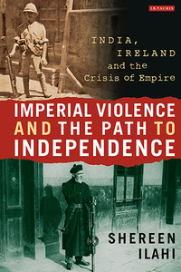 Imagen de portada: Imperial Violence and the Path to Independence 1st edition 9781350153066