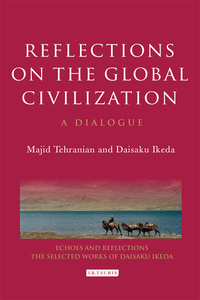 Cover image: Reflections on the Global Civilization 1st edition 9781845117726