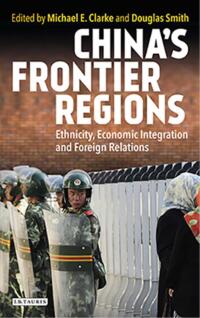 Titelbild: China’s Frontier Regions 1st edition 9781784532581