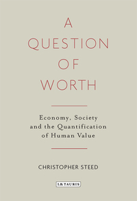 Cover image: A Question of Worth 1st edition 9781784535919