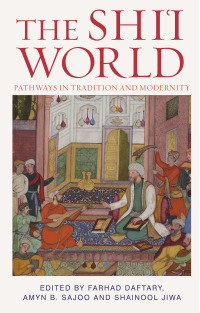 Omslagafbeelding: The Shi'i World 1st edition 9781784534776