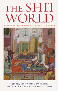 صورة الغلاف: The Shi'i World 1st edition 9781784534776