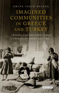 Omslagafbeelding: Imagined Communities in Greece and Turkey 1st edition 9781784531270