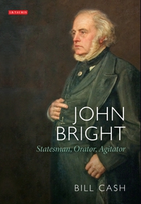 Cover image: John Bright 1st edition 9781784539757