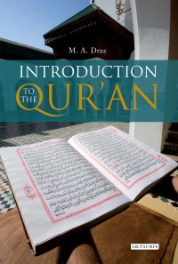 Titelbild: Introduction to the Qur'an 1st edition 9781848856899