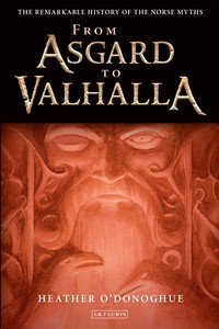 Cover image: From Asgard to Valhalla 1st edition 9781845118297