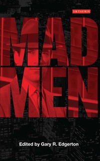 Omslagafbeelding: Mad Men 1st edition 9781848853799