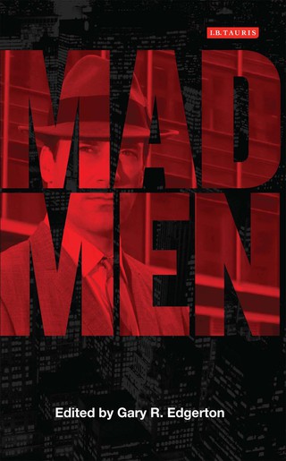 Immagine di copertina: Mad Men 1st edition 9781848853799