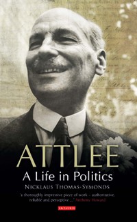 Cover image: Attlee 1st edition 9781780762159