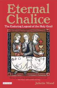 Titelbild: Eternal Chalice 1st edition 9781784535209