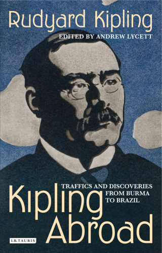 Cover image: Kipling Abroad 1st edition 9781848850729