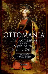 Omslagafbeelding: Ottomania 1st edition 9781780764825