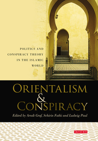 Cover image: Orientalism and Conspiracy 1st edition 9781848854147