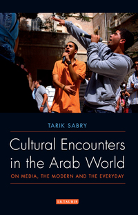Imagen de portada: Cultural Encounters in the Arab World 1st edition 9781848853591