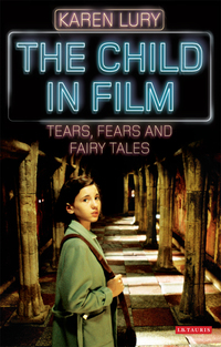 صورة الغلاف: The Child in Film 1st edition 9781845119683