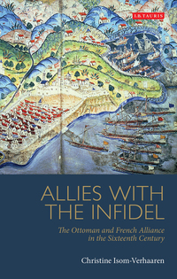 Immagine di copertina: Allies with the Infidel 1st edition 9781780764979