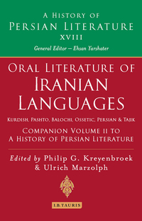 Imagen de portada: Oral Literature of Iranian Languages: Kurdish, Pashto, Balochi, Ossetic, Persian and Tajik: Companion Volume II 1st edition 9781845119188