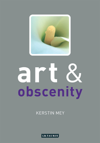 Imagen de portada: Art and Obscenity 1st edition 9781845112349