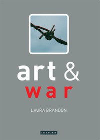 Titelbild: Art and War 1st edition 9781845112370
