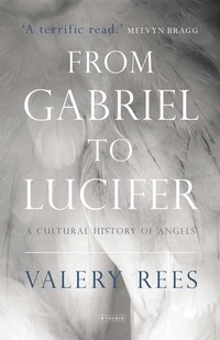 صورة الغلاف: From Gabriel to Lucifer 1st edition 9781784534318