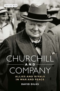 Cover image: Churchill and Company 1st edition 9781780769677