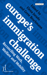 Cover image: Europe's Immigration Challenge 1st edition 9781780762258