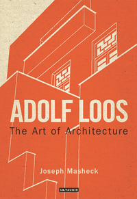 Cover image: Adolf Loos 1st edition 9781780764221