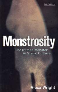 صورة الغلاف: Monstrosity 1st edition 9781780763354