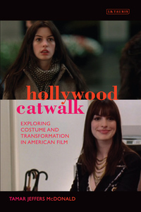 صورة الغلاف: Hollywood Catwalk 1st edition 9781848850392