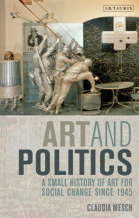 Omslagafbeelding: Art and Politics 1st edition 9781350181298