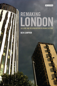 Cover image: Remaking London 1st edition 9781780763088