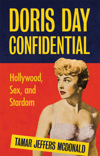 Cover image: Doris Day Confidential 1st edition 9781848855823