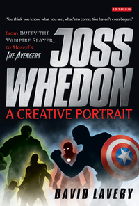Immagine di copertina: Joss Whedon, A Creative Portrait 1st edition 9781848850309
