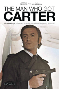 Immagine di copertina: The Man Who Got Carter 1st edition 9781780762821