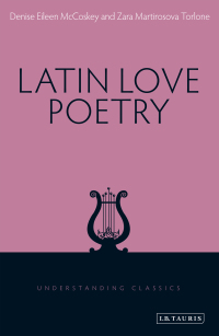 Cover image: Latin Love Poetry 1st edition 9781780761909