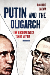Cover image: Putin and the Oligarch 1st edition 9781780764597