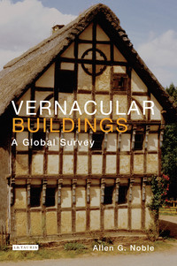 صورة الغلاف: Vernacular Buildings 1st edition 9781780766249