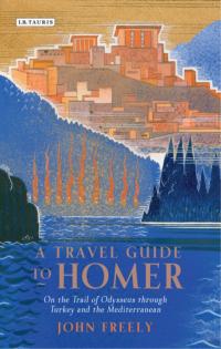 Omslagafbeelding: A Travel Guide to Homer 1st edition 9781780761978