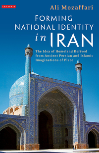 صورة الغلاف: Forming National Identity in Iran 1st edition 9781780764436
