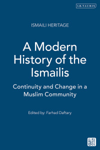 Cover image: A Modern History of the Ismailis 1st edition 9781845117177