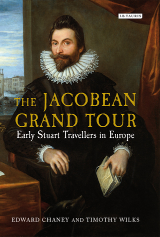 表紙画像: The Jacobean Grand Tour 1st edition 9781780767833