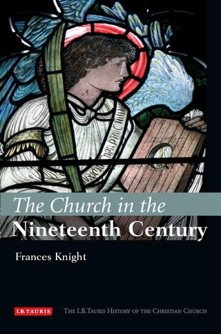 Immagine di copertina: The Church in the Nineteenth Century 1st edition 9781850438991