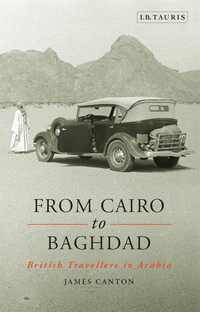 Cover image: From Cairo to Baghdad 1st edition 9781780769875
